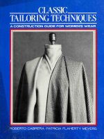 105 classic tailoring techniques a construction guide for women's wear