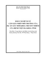 BÁO CÁO ĐỀ XUẤT CẤP GIẤY PHÉP MÔI TRƯỜNG CỦA DỰ ÁN XÂY MỚI KHOA TRUYỀN NHIỄM CỦA BỆNH VIỆN ĐA KHOA TỈNH Địa điểm: Trong khuôn viê ̣n Bê ̣nh viê ̣n đa khoa tỉnh thuô ̣c phường Văn Hải, TP Phan Rang - Tháp Chàm