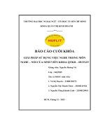 Báo cáo cuối khóa giải pháp sử dụng việc nghe trong môn nghe – nói của sinh viên khoa qtkd – huflit