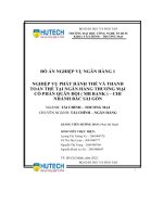 Đồ Án nghiệp vụ ngân hàng 1 nghiệp vụ phát hành thẻ và thanh toán thẻ tại ngân hàng thương mại cổ phần quân Đội ( mb bank ) – chi nhánh bắc sài gòn