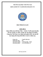 Quan điểm của triết học Mác – Lênin về mối quan hệ giữa tồn tại xã hội và ý thức xã hội. Sự vận dụng của Đảng Cộng sản Việt Nam vào chính sách phát triển văn hóa để xây dựng nền tảng tinh thần ở nước ta hiện nay