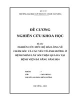 Nghiên cứu mức Độ hài lòng về chăm sóc và các yếu tố Ảnh hưởng Ở bệnh nhân lấy sỏi thận qua da tại bệnh viện Đà nẵng năm 2024