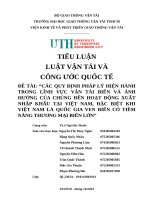 Các quy Định pháp lý hiện hành trong lĩnh vực vận tải biển và Ảnh hưởng của chúng Đến hoạt Động xuất nhập khẩu tại việt nam, Đặc biệt khi việt nam là quốc gia ven biển có tiềm năng thương mại biển lớn