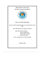 Tiểu Luận Môn Triết Học Đề Tài- Ý Thức Xã Hội Thường Lạc Hậu Hơn Tồn Tại Xã Hội.pdf