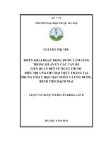 Triển khai hoạt Động dược lâm sàng trong quản lý các vấn Đề liên quan Đến sử dụng thuốc Điều trị ung thư Đại trực tràng tại trung tâm y học hạt nhân và ung bướu, bệnh viện bạch mai