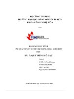 Báo cáo thực hành các quá trình và thiết bị trong công nghệ hóa học bài 7  quá trình cô Đặc