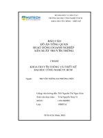 Báo cáo Đồ án tổng quan hoạt Động doanh nghiệp sản xuất truyền thông