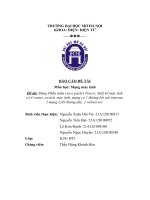 Dùng phần mềm cisco packet tracer, thiết kế máy tính có 4 router, switch, máy tính, mạng có 1 Đường kết nối internet, 1 mạng lan không dây, 1 webserver