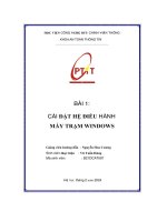 Bài 1  cài Đặt hệ Điều hành máy trạm windows
