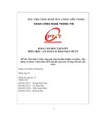 Đề tài  tìm hiểu về tấn công gây tràn bộ Đệm buffer overflow  xây dựng và demo 1 kịch bản chèn mã Độc gây tràn và thực thi mã vừa chèn