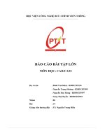 Báo cáo bài tập lớn môn học  cad:cam
