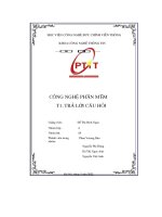công nghệ phần mềm t1  trả lời câu hỏ