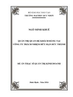 Quản trị quan hệ khách hàng tại công ty trách nhiệm hữu hạn Đức thành (Đề Án thạc sĩ ngành quản trị kinh doanh)