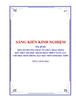 Skkn cấp tỉnh một số phương pháp tổ chức hoạt Động kết thúc bài học nhằm phát triển năng lực cho học sinh trong dạy học môn sinh học thpt