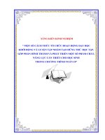 Skkn cấp tỉnh một số cách thức tổ chức hoạt Động dạy học khởi Động và luyện tập nhằm tạo hứng thú học tập, góp phần hình thành và phát triển một số phẩm chất, năng lực cần thiết cho học sinh trong chương trình toán 10