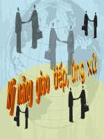 Bài giảng kỹ năng giao tiếp ứng xử 