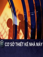 Bài giảng CƠ SỞ THIẾT KẾ NHÀ MÁY ( combo full slides  6 chương )