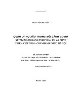 Quản lý nợ xấu trong bối cảnh covid 19 tại ngân hàng tmcp Đầu tư và phát triển việt nam   chi nhánh Đông hà nội