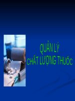 Bài giảng  - QUẢN LÝ  CHẤT LƯỢNG THUỐC