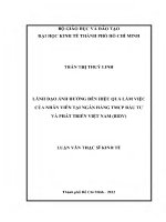Lãnh Đạo Ảnh hưởng Đến hiệu quả làm việc của nhân viên tại ngân hàng tmcp Đầu tư và phát triển việt nam (bidv)