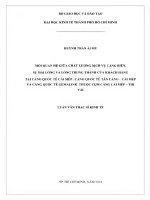 Mối quan hệ giữa chất lượng dịch vụ cảng biển, sự hài lòng và lòng trung thành của khách hàng tại cảng quốc tế cái mép, cảng quốc tế tân cảng – cái mép và cảng quốc tế gemalink thuộc cụm cản
