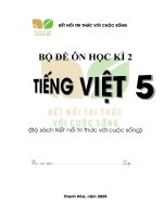 Cuối kì Đề kiểm tra tiếng việt lớp 5 học kì 2 kết nối tri thức năm 2025 bản dọc a4