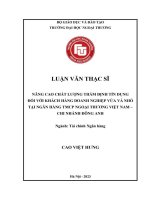Nâng cao chất lượng thẩm định tín dụng đối với Khách hàng doanh nghiệp vừa và nhỏ tại Ngân hàng TMCP Ngoại thương Việt Nam — Chỉ nhánh Đông Anh