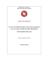 Các yếu tố ảnh hưởng đến chất lượng lợi nhuận của các công ty niêm yết trên thị trường chứng khoán Việt Nam