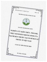 Luận văn tiến sĩ nghiên cứu kiến thức thái Độ thực hành bán kháng sinh của người bán thuốc tại cơ sở bán lẻ thuốc Ở việt