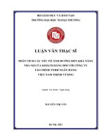 Phân tích các yếu tố ảnh hưởng đến khả năng trả nợ của khách hàng đối với Công ty tài chính TNHH Ngân hàng Việt Nam Thịnh Vượng