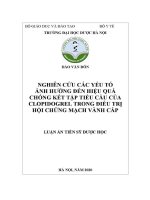 Luận văn nghiên cứu các yếu tố Ảnh hưởng Đến hiệu quả chống kết tập tiểu cầu của clopidohrel trong Điều trị hội chứng mạch vành cấp