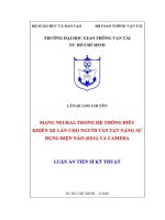 Luận văn mạng neural trong hệ thống Điều khiển xe lăn cho người tàn tật nặng sử dụng Điện não eeg và camera