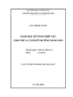 Luận văn giáo dục kĩ năng hợp tác cho trẻ 4 5 tuổi Ở trường mầm non