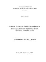 Luận văn thạc sĩ Quản lý đất đai: Đánh giá sự chuyển đổi cơ cấu sử dụng đất trong quá trình đô thị hóa tại huyện Phú Quốc, Tỉnh Kiên Giang