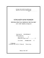 Sáng kiến kinh nghiệm phương pháp xác Định giá trị tài liệu lưu trữ trong cơ quan