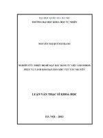 Luận văn nghiên cứu nhiệt Độ bề mặt bằng tư liệu Ảnh modis phục vụ cảnh báo hạn hán khu vực tây nguyên