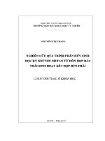 Luận văn nghiên cứu quá trình phân hủy sinh học kỵ khí thu metan từ hỗn hợp rác thải sinh hoạt kết hợp bùn thải
