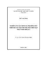 Luận văn nghiên cứu xác Định giá trị Động Đất thiết kế cực Đại cho nhà máy Điện hạt nhân ninh thuận 2
