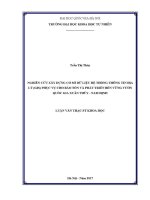 Luận văn nghiên cứu xây dựng cơ sở dữ liệu hệ thống thông tin Địa lý gis phục vụ cho bảo tồn và phát triển bền vững vườn quốc gia xuân thủy nam Định