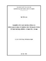 Luận văn nghiên cứu xây dựng công cụ tổng quát hóa tự Động yếu tố dạng vùng từ bản Đồ Địa hình 1 25 000 về 1 50 000