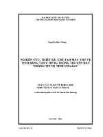Luận văn nghiên cứu thiết kế chế tạo máy thu vệ tinh bằng tần c dùng trong truyền dẫn thông tin vệ tinh vinasat