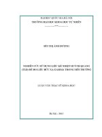 Luận văn nghiên cứu sử dụng liều kế nhiệt huỳnh quang tld Để Đo liều bức xạ gamma trong môi trường