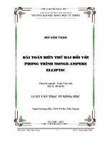 Luận văn bài toán biên thứ hai Đối với phương trình monge ampere elliptic