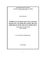 Luận văn nghiên cứu sử dụng zno nano làm chất quang xúc tác phân hủy thuốc trừ sâu dimethoate dưới Ánh sáng trông thấy
