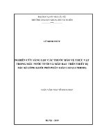 Luận văn nghiên cứu sàng lọc các thuốc bảo vệ thực vật trong mẫu nước tưới và mẫu rau trên thiết bị sắc kí lỏng khối phổ phân giải cao lc hrms
