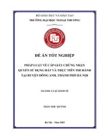 Pháp luật về cấp giấy chứng nhận quyền sử dụng đất và thực tiễn thi hành tại huyện Đông Anh, thành phố Hà Nội