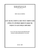 Luận văn thạc sĩ xây dựng chiến lược phát triển công ty cổ phần dịch vụ bảo vệ thịnh an giai Đoạn 2018 2023