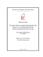 Ứng dụng phân cụm trong khai phá dữ liệu cho tư vấn ngành nghề sinh viên trường Đại học kiến trúc hà nội (tt)