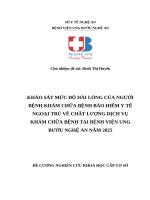 KHẢO SÁT MỨC ĐỘ HÀI LÒNG CỦA NGƯỜI BỆNH KHÁM CHỮA BỆNH BẢO HIỂM Y TẾ NGOẠI TRÚ VỀ CHẤT LƯỢNG DỊCH VỤ KHÁM CHỮA BỆNH TẠI BỆNH VIỆN UNG  BƯỚU NGHỆ AN NĂM 2025