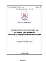 Kết quả phẫu thuật nội soi hai Đường ngực bụng cắt thực quản nạo vét hạch hai vùng Điều trị ung thư biểu mô thực quản tại bệnh viện bạch mai